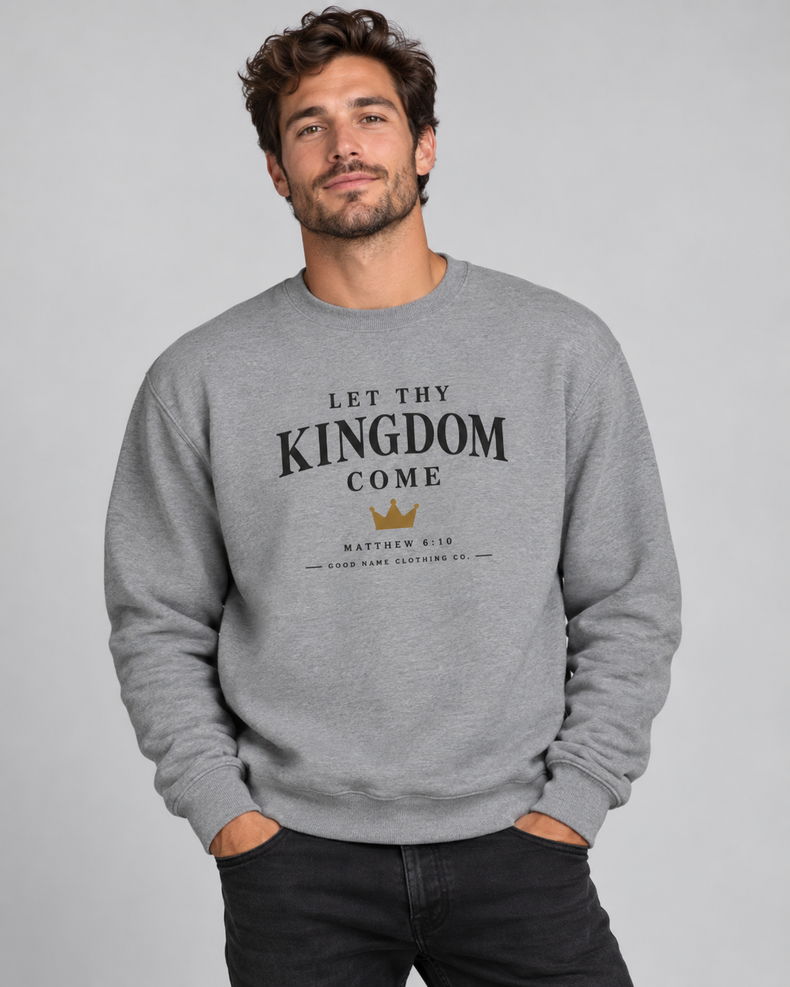 Let Thy Kingdom Crewneck