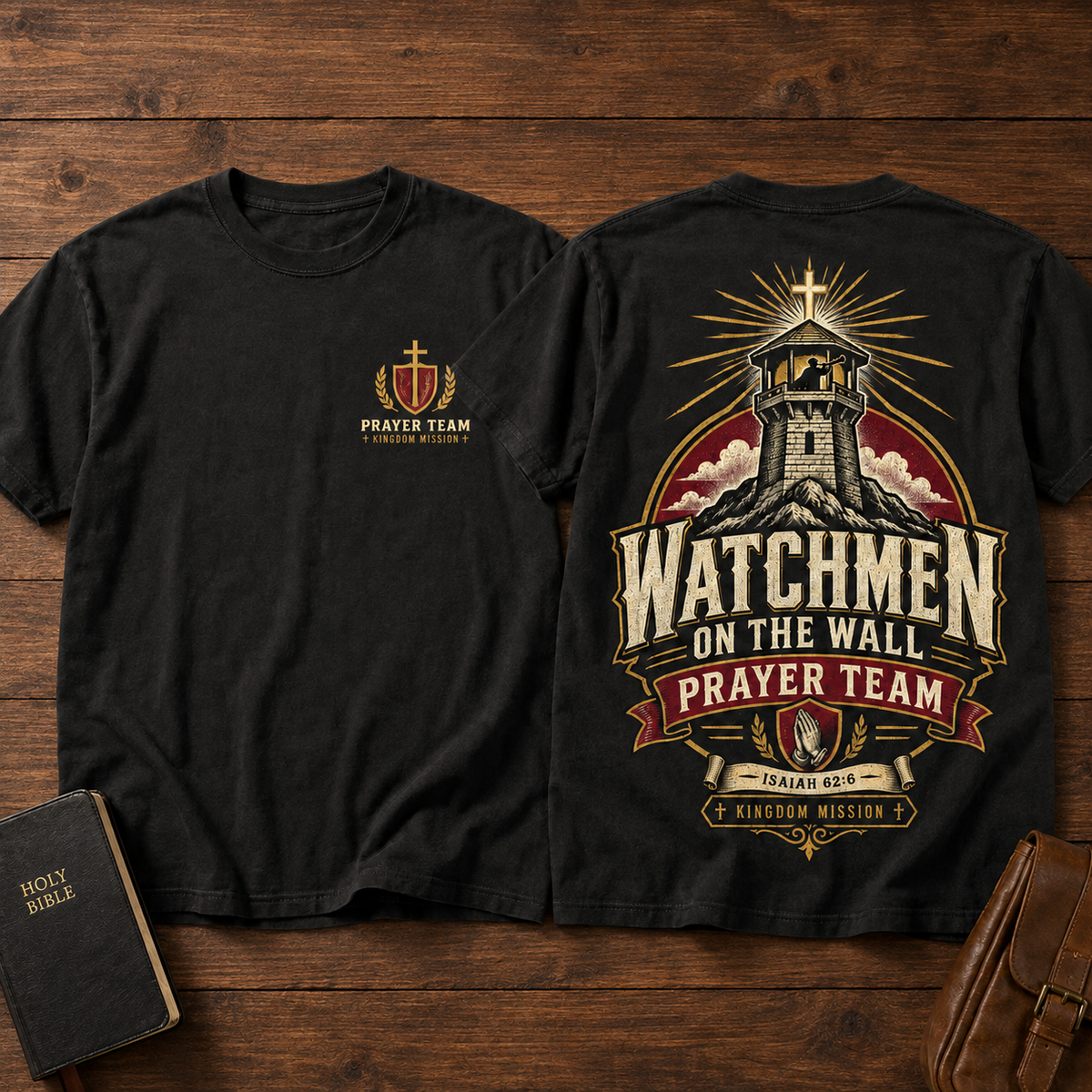 Watchmen on the Wall Prayer Team Tee
